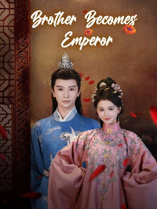 Brother Becomes Emperor